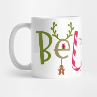 Christmas quotes with gingerbread cookie Mug